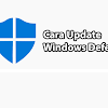 Cara Update Windows Defender Secara Otomatis dan Manual
