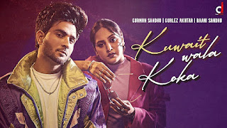 Kuwait Wala Koka Lyrics in English – Gurman Sandhu