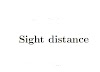 Sight Distance | Introduction to different types of sight distances