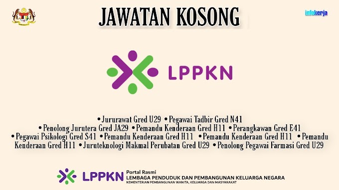 Jawatan kosong di Lembaga Penduduk dan Pembangunan Keluarga Negara (LPPKN)