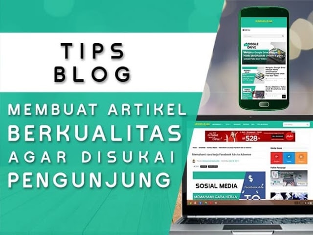 tips membuat artikel agar disukai pembaca dan google