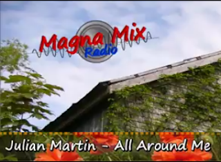 Julian Martin - All Around Me - Música Sin Copyright - Magna Mix Radio