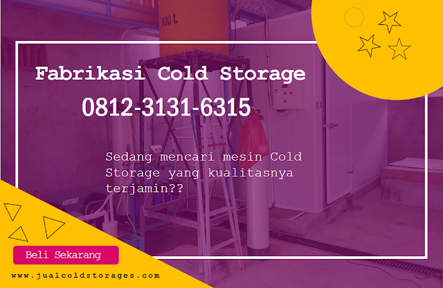 Beli Cold Storage 500 Ton, Beli Cold Storage 20 Ton, Beli Cold Storage Untuk Ikan