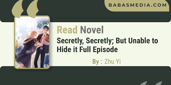Read Secretly, Secretly; But Unable to Hide it Novel By Zhu Yi / Synopsis