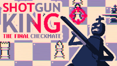 Shotgun King The Final Checkmate New Game Pc Steam