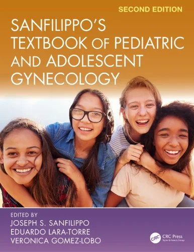 Sanfilippo's Textbook of Pediatric and Adolescent Gynecology 2nd Edition PDF