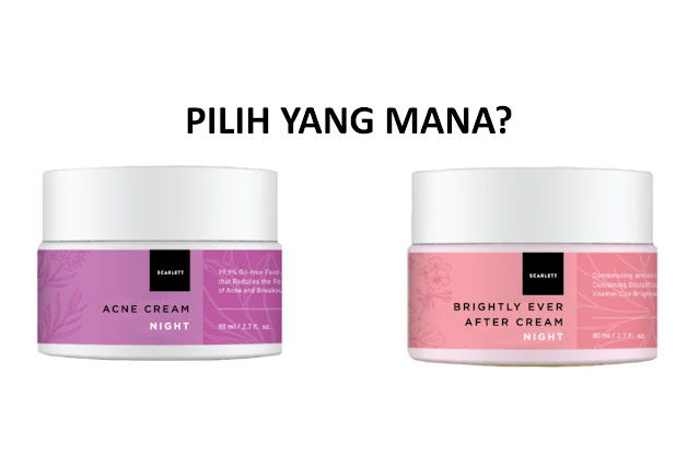 Perbedaan Cream Scarlett Acne Dan Brightly