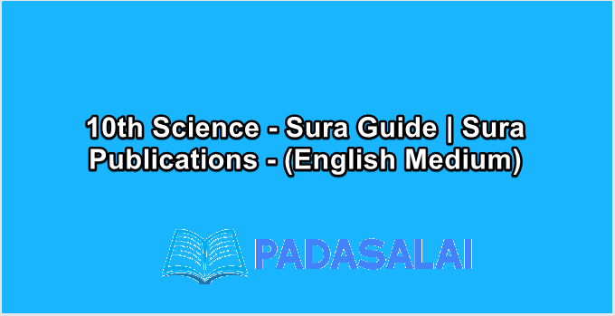 10th Science - Sura Guide | Sura Publications - (English Medium)
