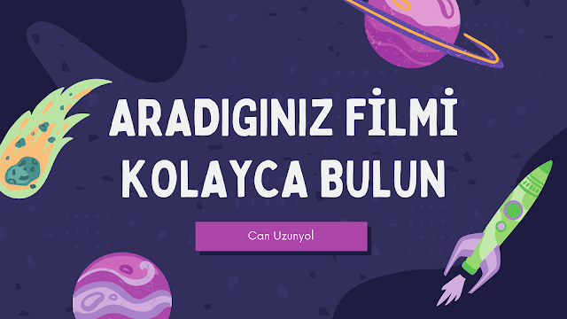 Aradığınız Filmi Kolayca Bulmanın Yolları