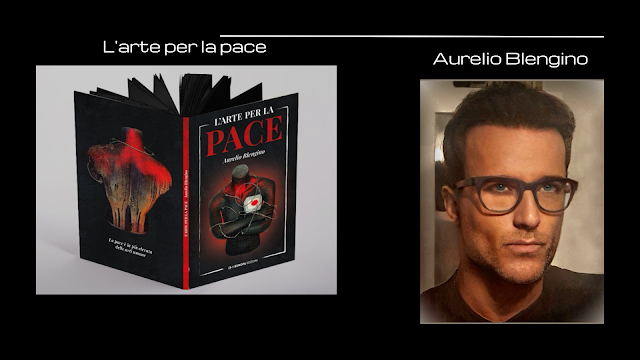 Aurelio Blengino, artista, autore, poeta, aforista cuneese, presidente di Prohumanity, e il libro "L'arte per la pace"