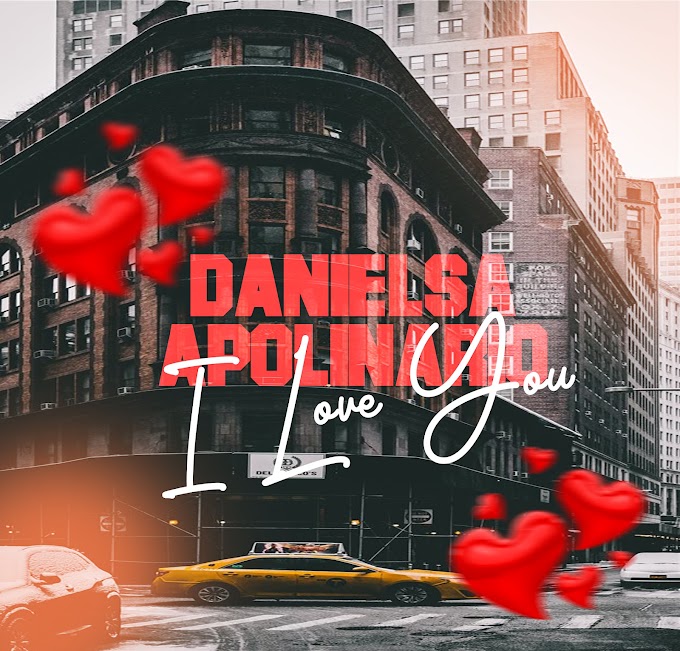 Danielsa Apolinario - I Love You   [BAIXAR MP3 2023] - by Moz Arte Music