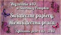 http://skarbnica-pomyslow.blogspot.com/2017/10/wyzwanie-10-swiateczne-papiery.html