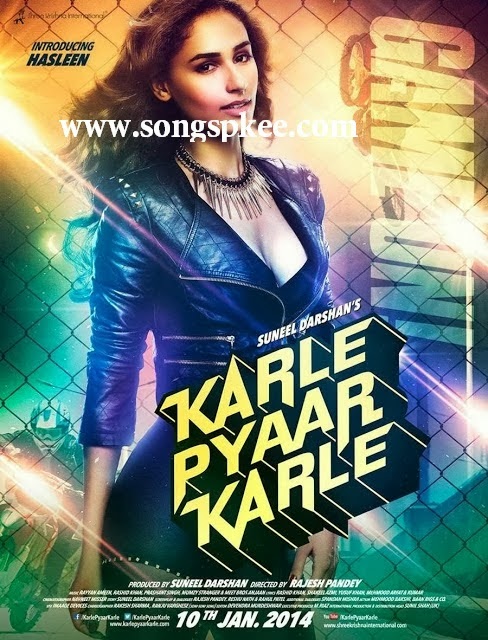 Karle Pyaar Kerle (2014) Songs Pk Download Free Mp3 Songs Online