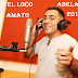 EL LOCO AMATO - 2 ADELANTOS 2017