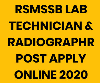FreeJobSuchna:RSMSSB Lab Technician Recruitment 2020 – Apply Online 2177 Lab Technician & Assistant Radiographer Posts