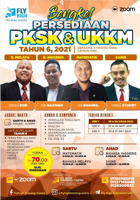 Bengkel persediaan PKSK dan UKKM tahun 6 2021, bengkel PKSK dan UKKM, Fly High Training Centre, kelas online tahun 6, tuisyen sekolah rendah,