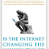 Is The Internet Changing The Way You Think?  (Book)