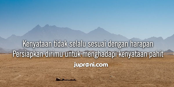 50 Quotes Kata Kata Harapan Tidak Sesuai Kenyataan 