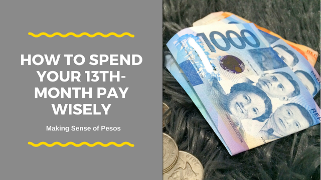 How To Spend Your 13th-Month Pay Wisely