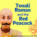 Tenali Raman and the Red Peacock Story in English 