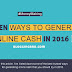 8 Proven Ways to Generate Online Cash in 2016