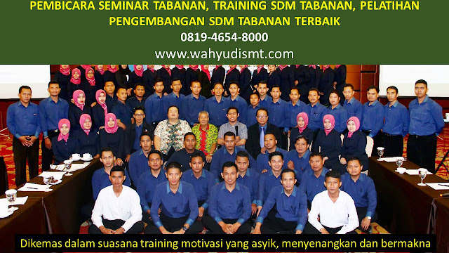 PEMBICARA SEMINAR TABANAN , TRAINING SDM TABANAN , PELATIHAN PENGEMBANGAN SDM TABANAN , TRAINING MOTIVASI TABANAN ,  MOTIVATOR TABANAN , PELATIHAN SDM TABANAN ,  TRAINING KERJA TABANAN ,  TRAINING MOTIVASI KARYAWAN TABANAN ,  TRAINING LEADERSHIP TABANAN ,  PEMBICARA SEMINAR TABANAN , TRAINING PUBLIC SPEAKING TABANAN ,  TRAINING SALES TABANAN ,   TRAINING FOR TRAINER TABANAN ,  SEMINAR MOTIVASI TABANAN , MOTIVATOR UNTUK KARYAWAN TABANAN ,     INHOUSE TRAINING TABANAN , MOTIVATOR PERUSAHAAN TABANAN ,  TRAINING SERVICE EXCELLENCE TABANAN ,  PELATIHAN SERVICE EXCELLECE TABANAN ,  CAPACITY BUILDING TABANAN ,  TEAM BUILDING TABANAN  , PELATIHAN TEAM BUILDING TABANAN  PELATIHAN CHARACTER BUILDING TABANAN  TRAINING SDM TABANAN ,  TRAINING HRD TABANAN ,     KOMUNIKASI EFEKTIF TABANAN ,  PELATIHAN KOMUNIKASI EFEKTIF, TRAINING KOMUNIKASI EFEKTIF, PEMBICARA SEMINAR MOTIVASI TABANAN ,  PELATIHAN NEGOTIATION SKILL TABANAN ,  PRESENTASI BISNIS TABANAN ,  TRAINING PRESENTASI TABANAN ,  TRAINING MOTIVASI GURU TABANAN ,  TRAINING MOTIVASI MAHASISWA TABANAN ,  TRAINING MOTIVASI SISWA PELAJAR TABANAN ,  GATHERING PERUSAHAAN TABANAN ,  SPIRITUAL MOTIVATION TRAINING  TABANAN   , MOTIVATOR PENDIDIKAN TABANAN