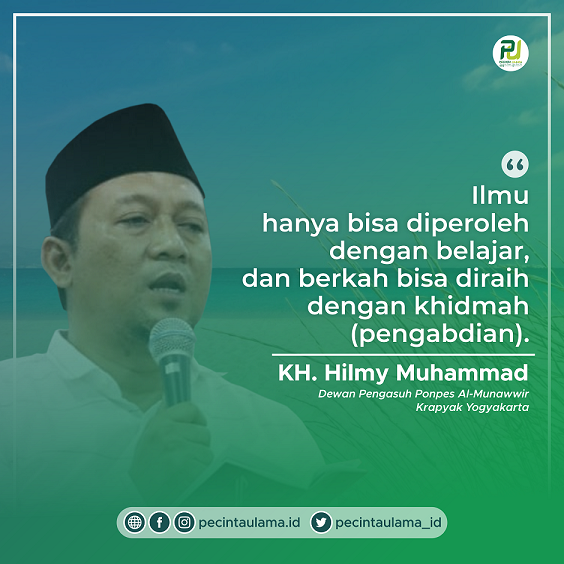 Kalam Gus Hilmy Muhammad - Cara Meraih Ilmu dan Keberkahan