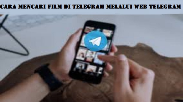 Cara Mencari Film Di Telegram