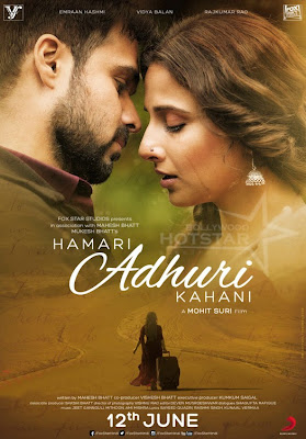 Vidya Balan & Emraan Hashmi’s Love Saga ‘Hamari Adhuri Kahani’ Movie First look