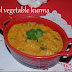 Mixed vegetable kurma