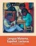 Libro de texto  Lengua Materna Español Lecturas Segundo grado 2019-2020