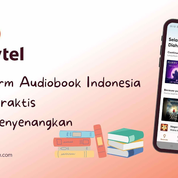 Storytel, Platform Audiobook Indonesia yang Praktis dan Menyenangkan