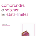 Livre Comprendre et Soigner