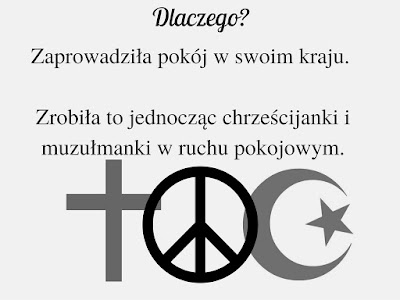 Leymah Gbowee zaprowadziła pokój w swoim kraju.   Zrobiła to jednocząc chrześcijanki i muzułmanki w ruchu pokojowym.