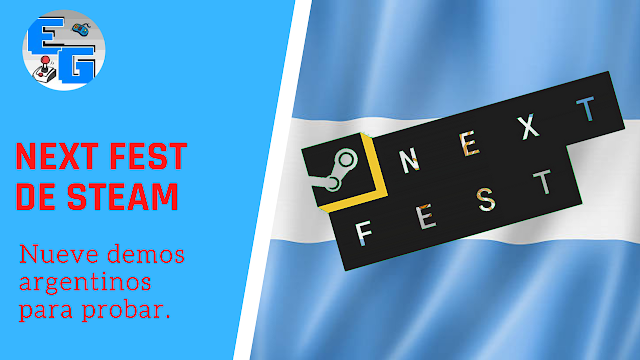 Nueve demos argentinos para probar en el Next Fest de Steam.