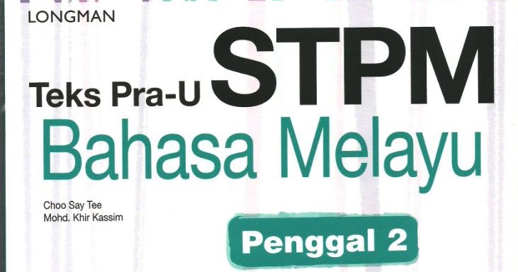 .: PBS BM STPM 2013 - Penulisan Esei Berformat (910/4)