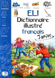 ELI dictionnaire illustré français junior: Picture Dictionary Junior - French