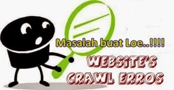 Cara Memperbaiki URL Crawl Error di WEBMASTER TOOLS