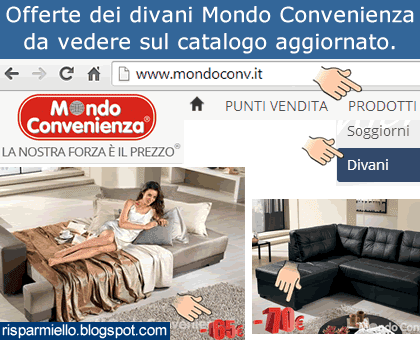 Risparmiello Mondo Convenienza Divani Prezzi In Offerta