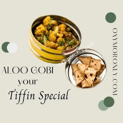 Aloo Gobi - The Tiffin Special