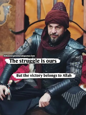 100 Ertugrul Ghazi Quotes In English Quotes From Turkish Drama Dirilis Ertugrul 