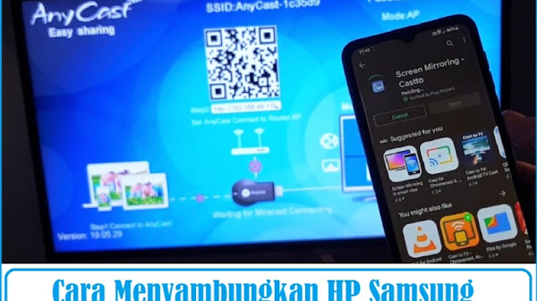 Cara Menyambungkan HP Samsung Ke TV Dengan Anycast