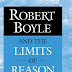 Télécharger Robert Boyle and the Limits of Reason PDF