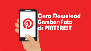 Cara Download Foto di Pinterest