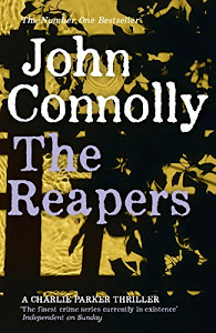 The Reapers: A Charlie Parker Thriller: 7 (English Edition)