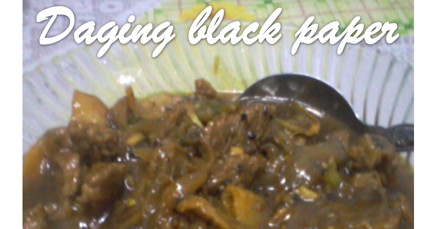 BUKU RESEPI ANUM: daging black paper