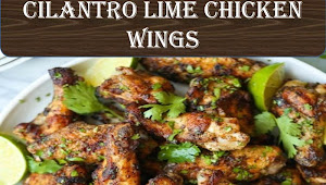 #CILANTRO #LIME #CHICKEN #WINGS