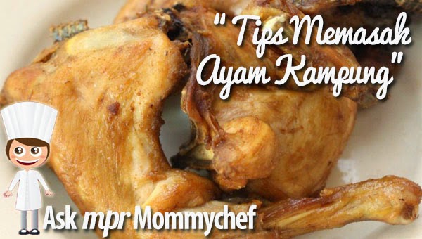 Tips Agar  Daging Ayam  Kampung Empuk  Resep  Masakan 