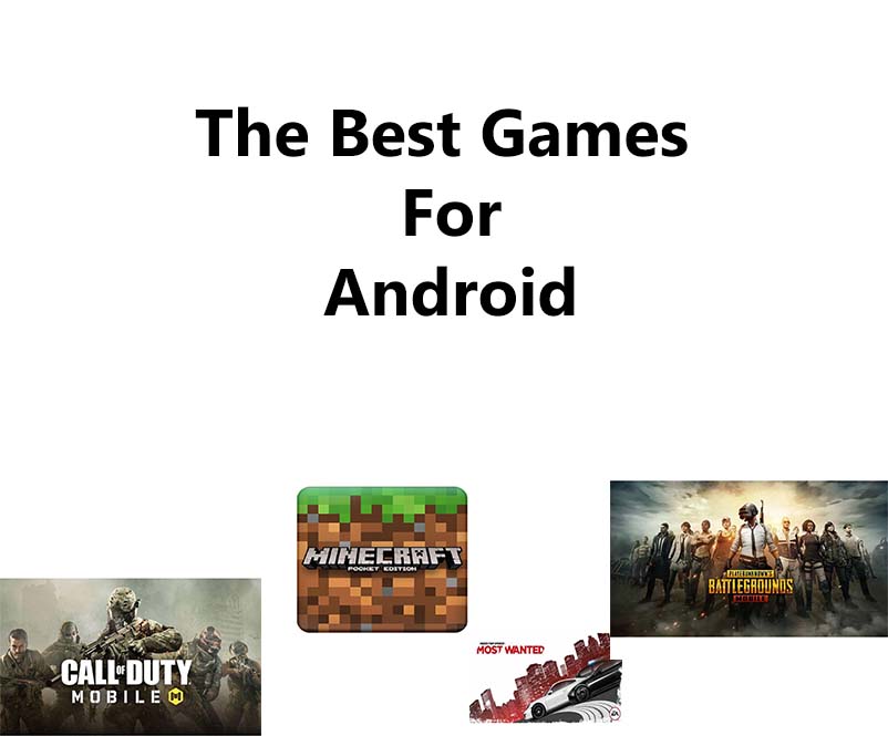 The Best Games for Android