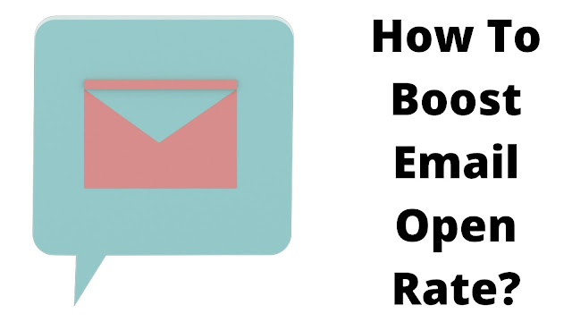 How To Boost Email Open Rate?